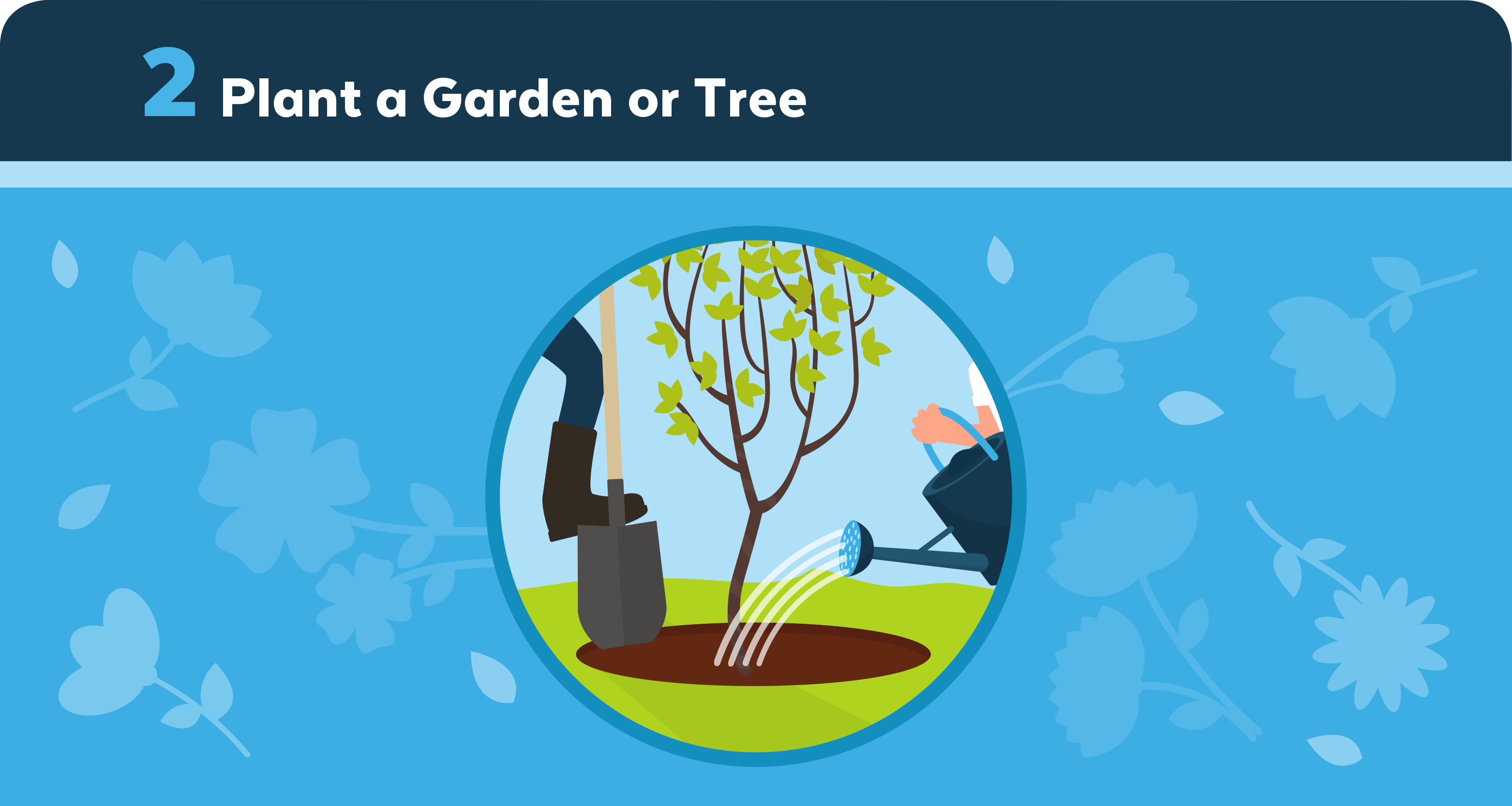 Plant a Garden or Tree