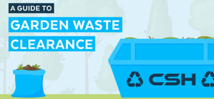 Garden Waste Clearance Guide - CSH Environmental